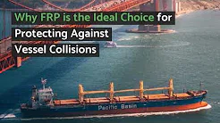 How FRP Fenders Can Protect Piers and Bridges from Maritime Collisions